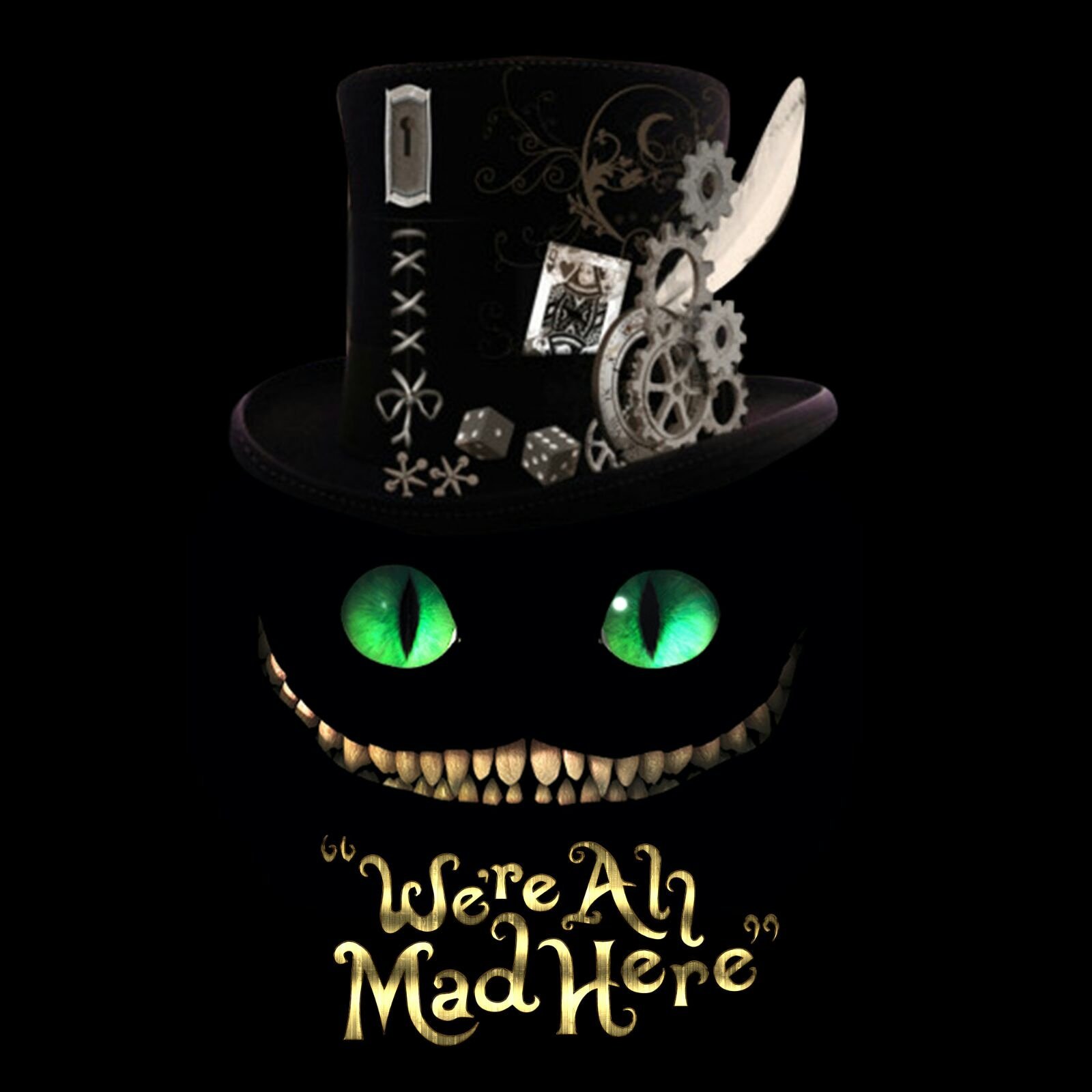 We Re All Mad Here Wallpapers