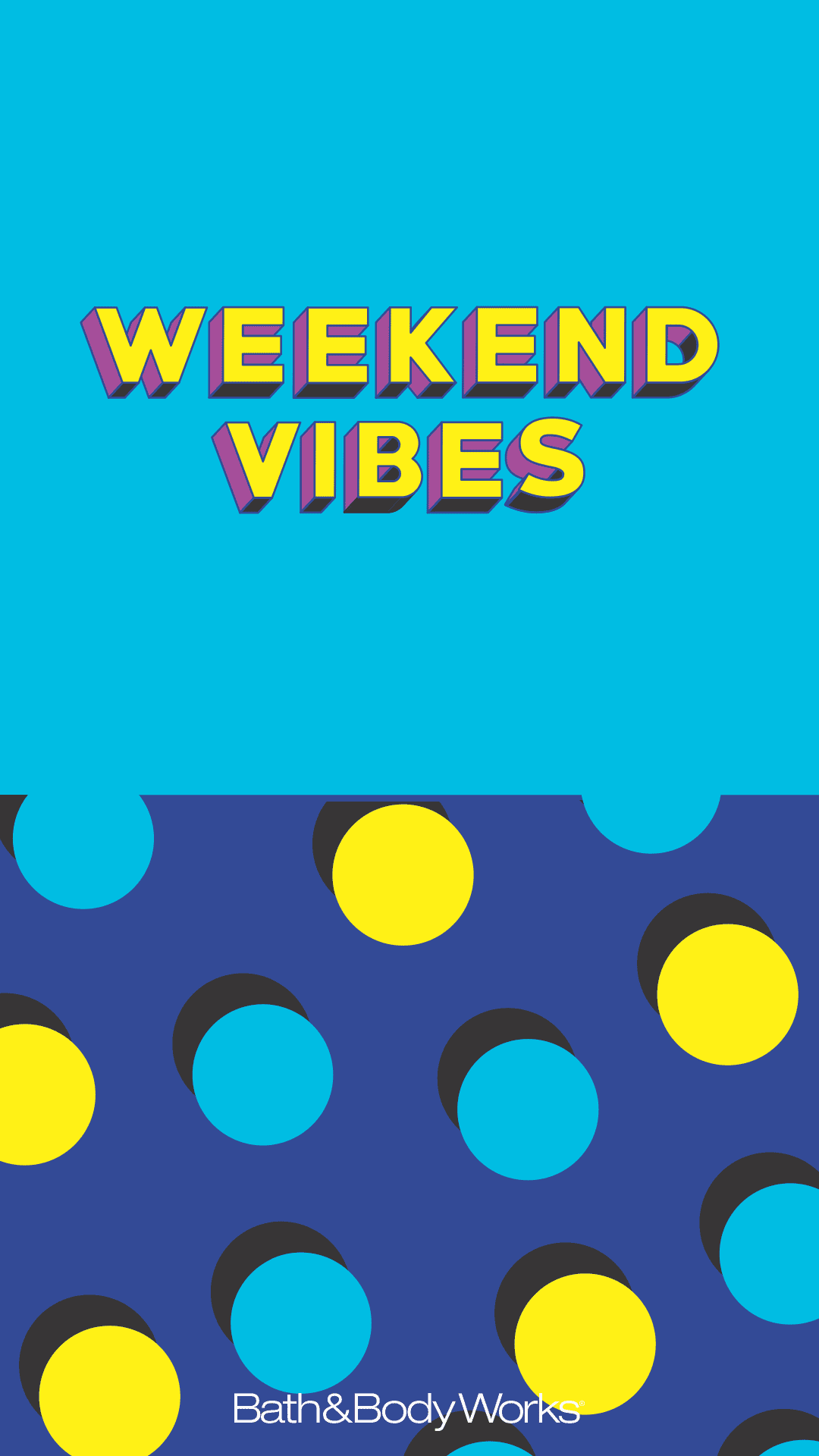 Weekend Wallpapers