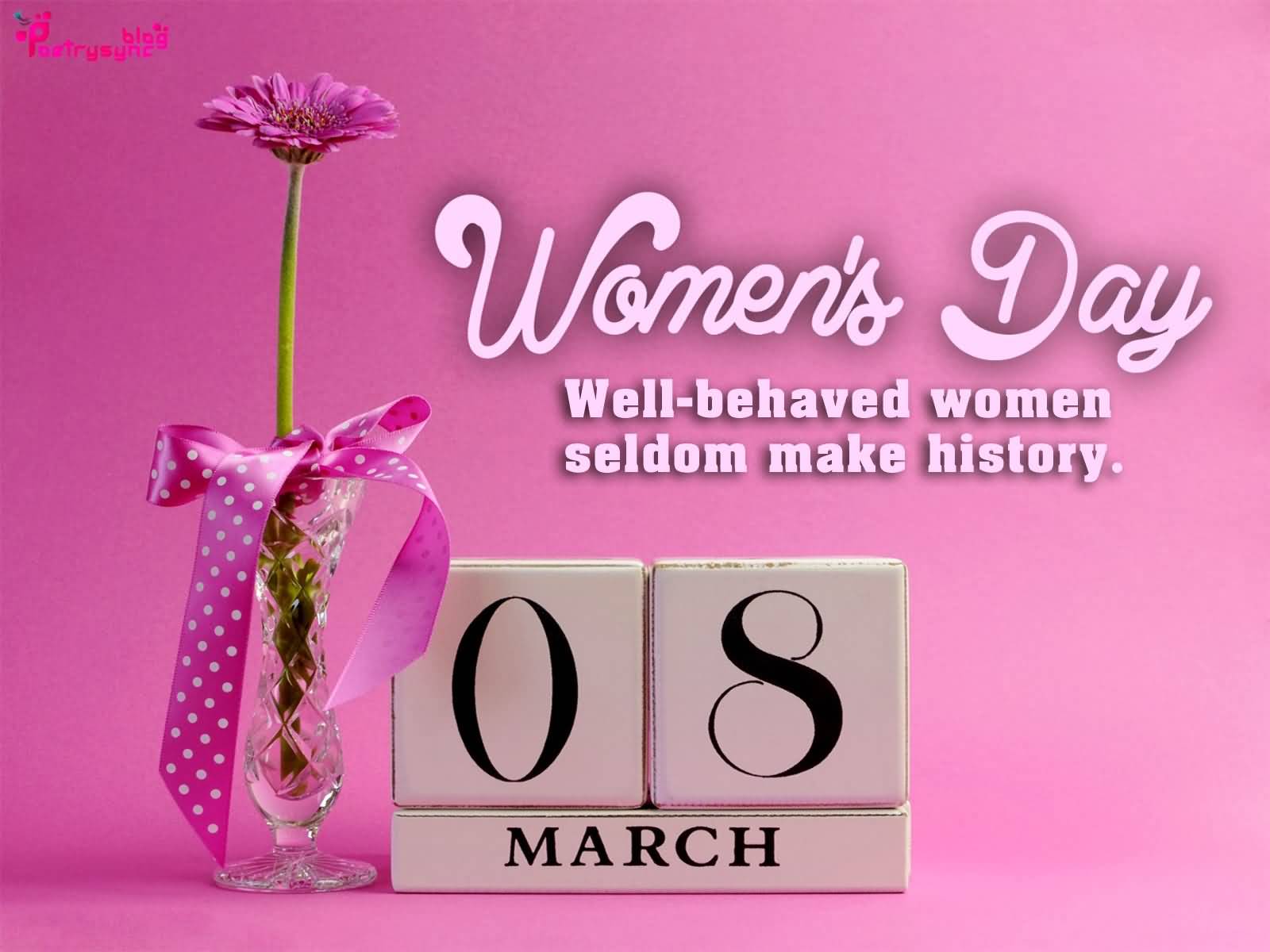 Well Behaved Women Don T Make History Wallpapers