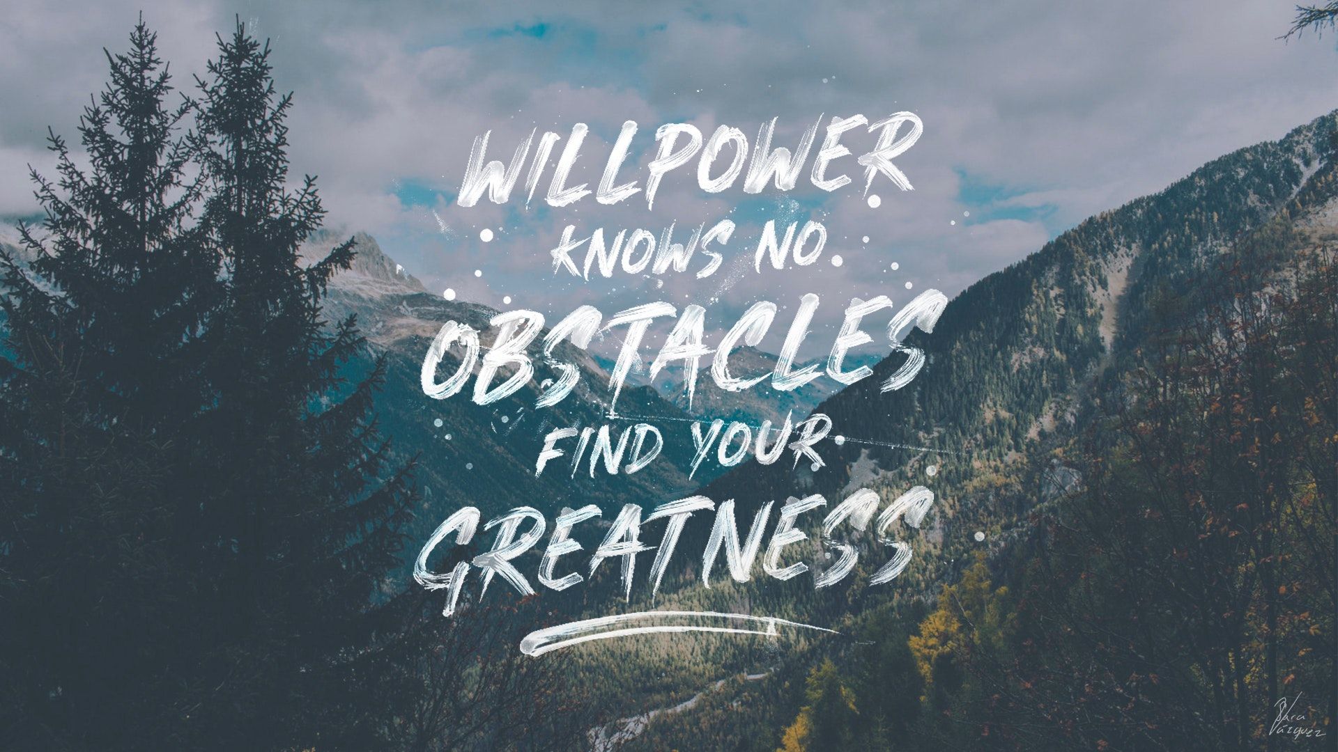 Willpower Wallpapers