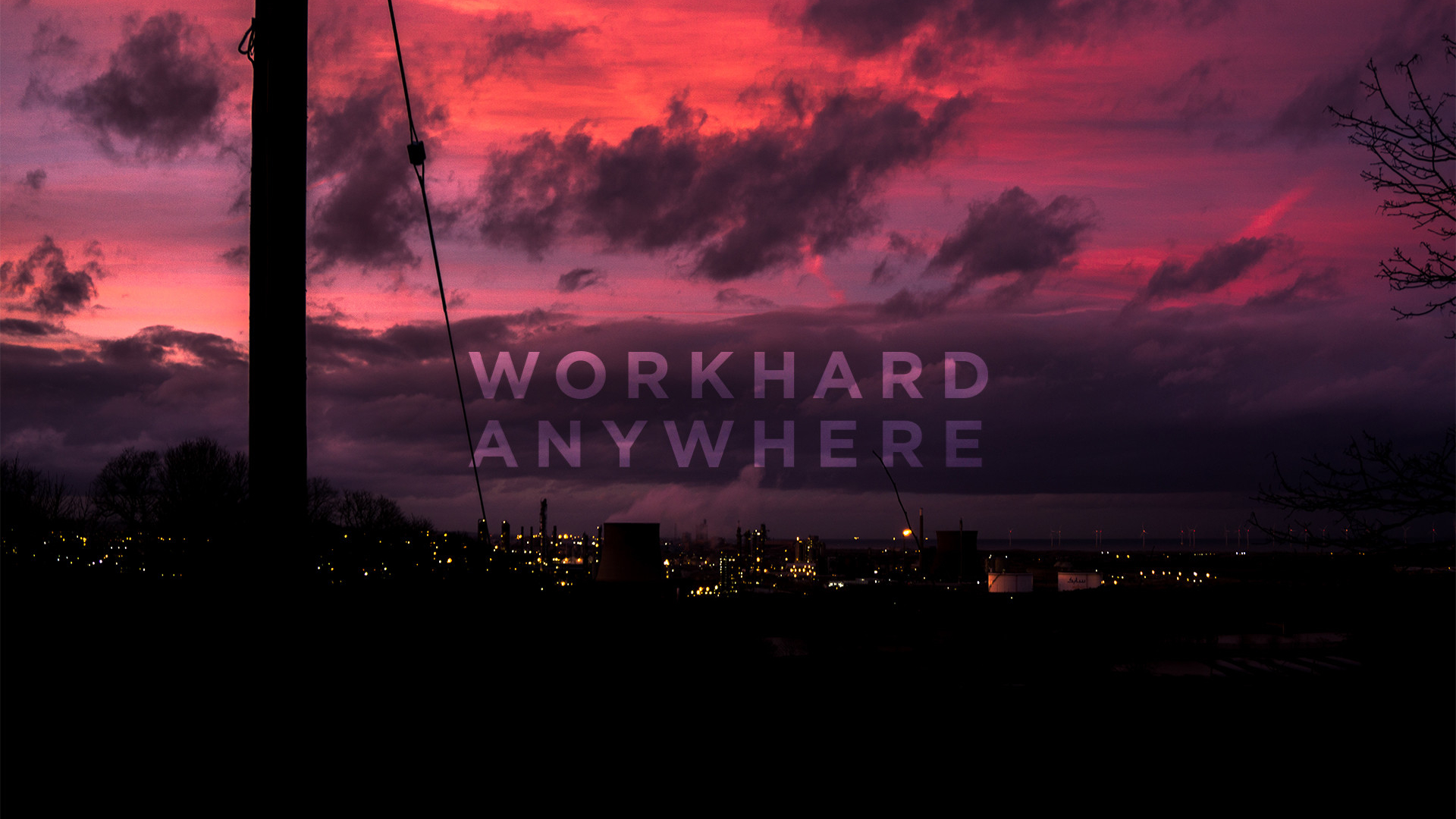 Work Hard Anywhere Wallpapers