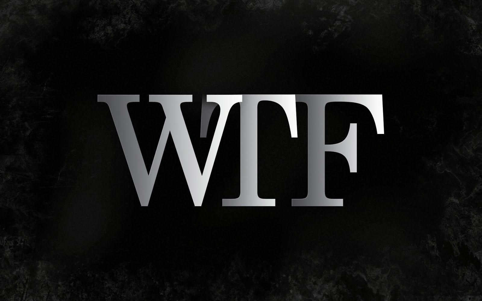 Wtf Wallpapers