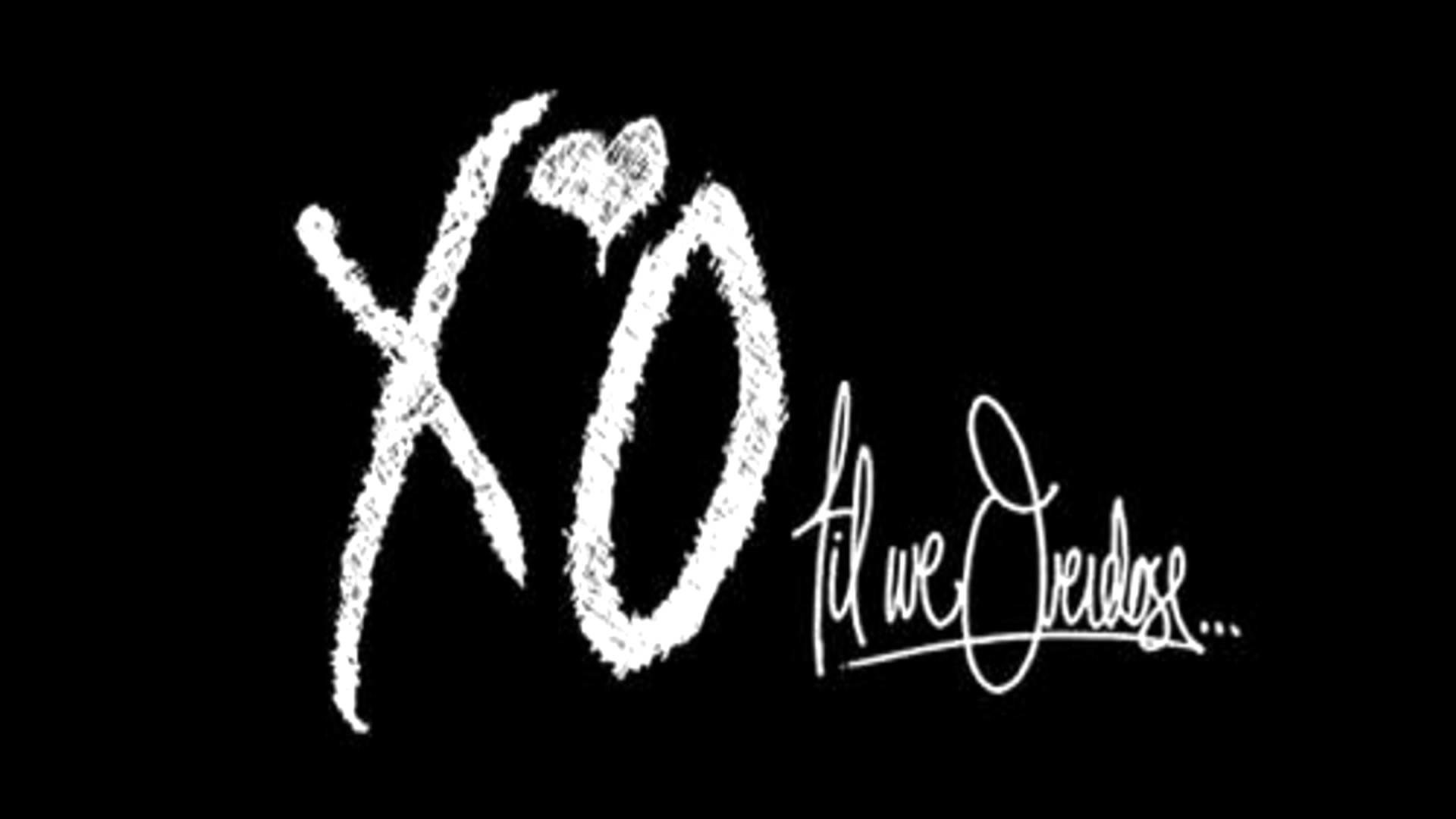 Xo Til We Overdose Wallpapers