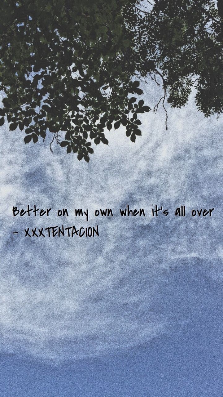 Xxxtentacion Song Quotes Wallpapers
