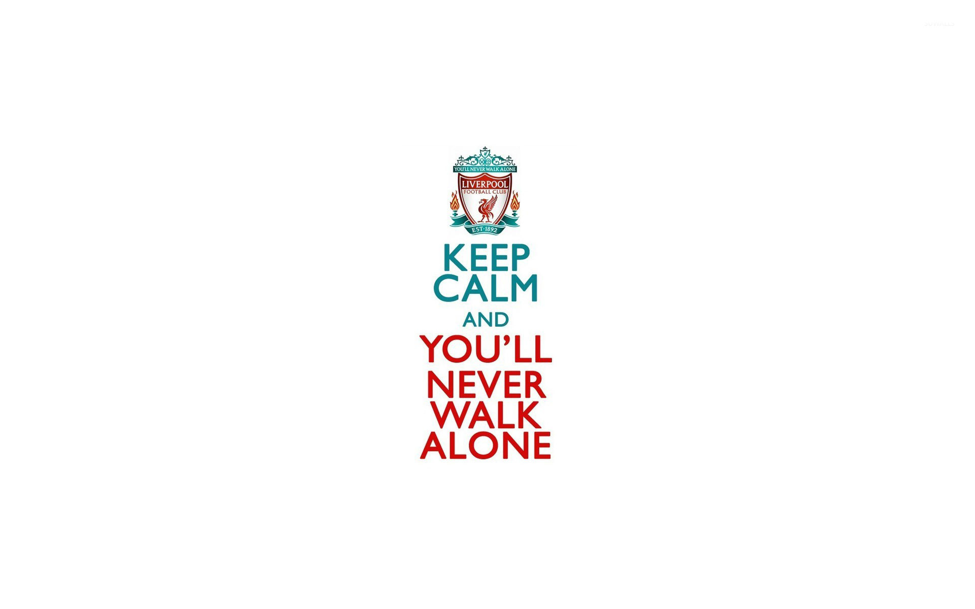 You'Ll Never Walk Alone Wallpapers