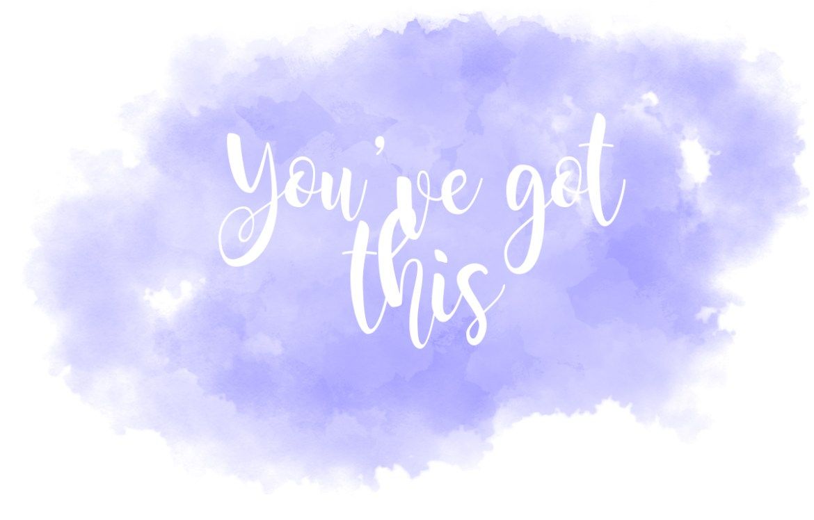 You Got This Wallpapers