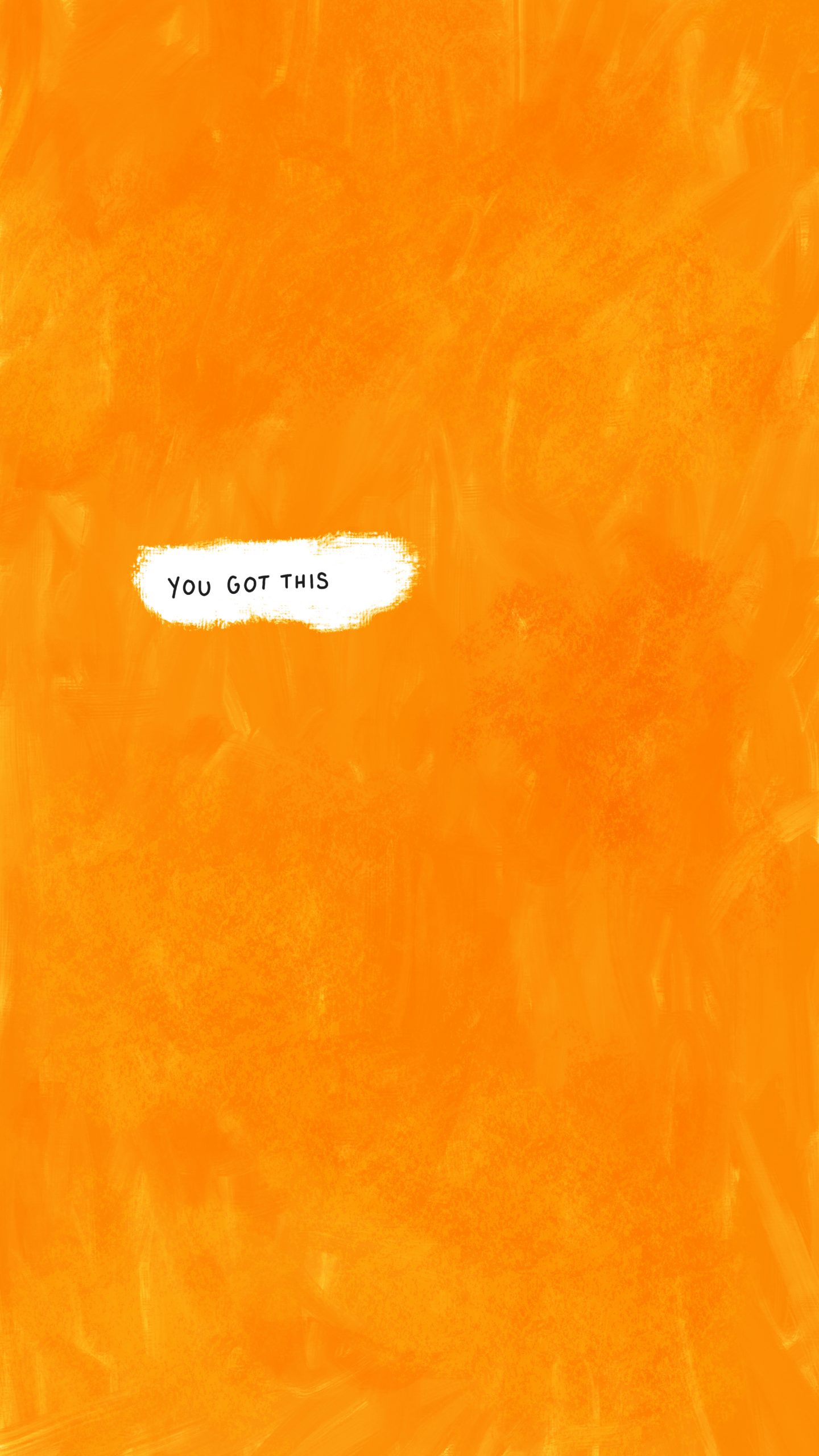 You Got This Wallpapers