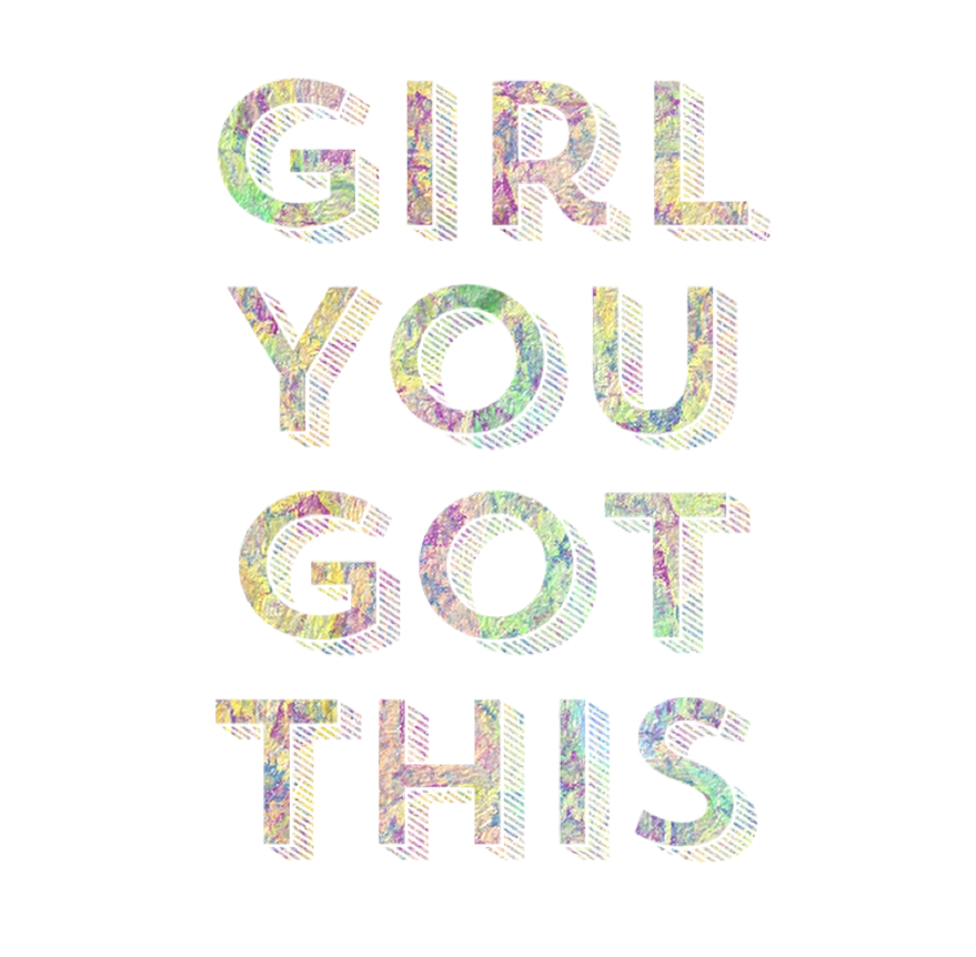 You Got This Wallpapers